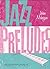 JAZZ PRELUDES