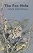 THE FOX HOLE