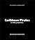 Paul McCarthy & Damon McCarthy: Caribbean Pirates: 13 Video Projections (2012-10-31)