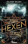 Die letzten Hexen...