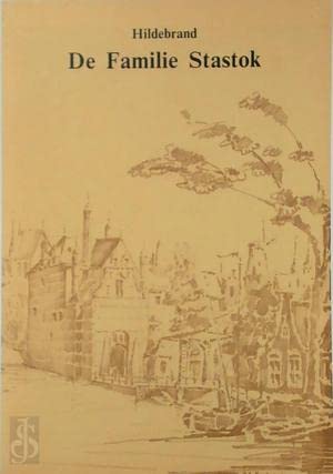 De Familie Stastok: Een verhaal uit de Camera Obscura naar de eerste druk (Paperback)