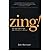 [(Zing!: Five Steps and 101 Tips for Creativity on Command)] [Author: Sam Harrison] published on (September, 2004)