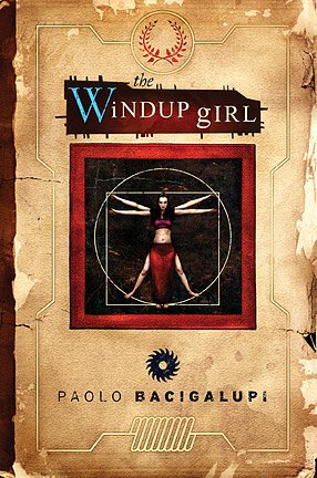 The Windup Girl Deluxe Signed Limited Edition