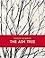 The Ash Tree (Little Toller Monographs) Hardcover December 30, 2014