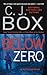 Below Zero by Box, C. J. [Berkley,2010] (Mass Market Paperbac... by C.J. Box