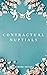 Contractual Nuptials: A Mar...