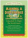 Making a Difference: College & Graduate Guide Making a Difference: College & Graduate Guide
