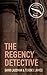 The Regency Detective by David Lassman (2013-09-01)