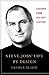 By George Beahm Steve Jobs' Life By Design: Lessons to be Learned from His Last Lecture [Hardcover]