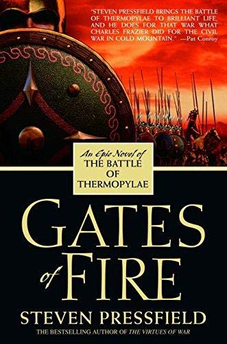Gates Of Fire By Pressfield Steven