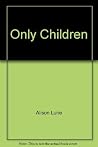 Only Children