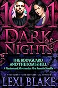The Bodyguard and the Bombshell (Masters & Mercenaries: New Recruits #2.5; Masters & Mercenaries, #28,5; Sanctum Nights, #15)