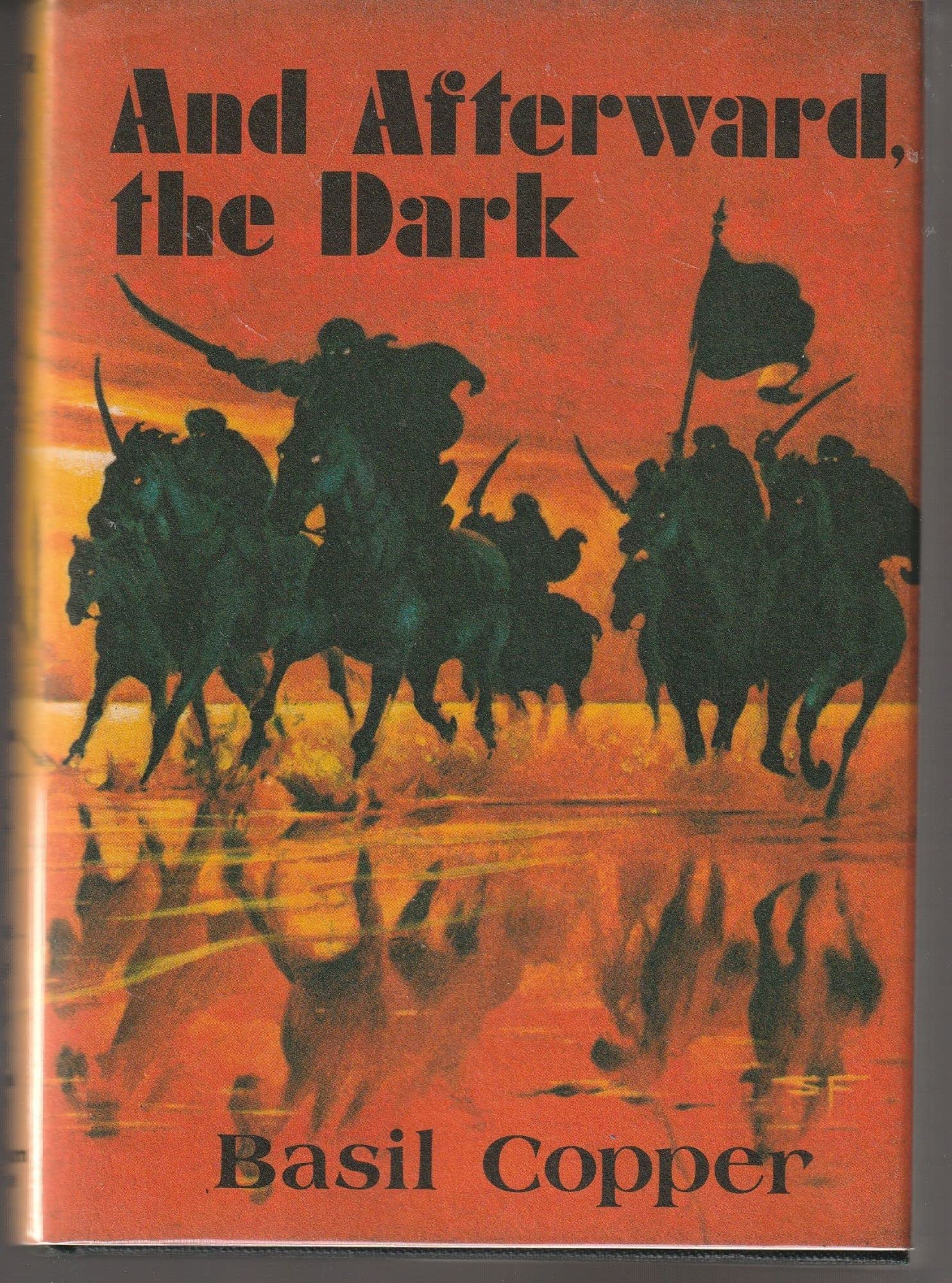 And Afterward the Dark
