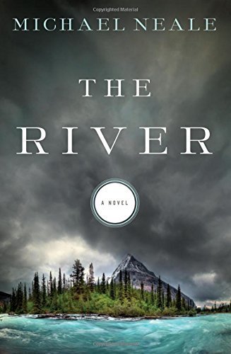 The River by Michael Neale (2012-09-17)
