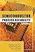 Semiconductor Process Reliability in Practice 1st edition by Gan, Zhenghao, Wong, Waisum, Liou, Juin (2012) Hardcover