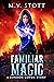 Familiar Magic (London Coven, #1)