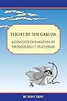 Flight of the Garuda: A Complete Explanation of Thorough Cut by Zhabkar Flight of the Garuda: A Complete Explanation of Thorough Cut by Zhabkar