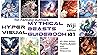 HYPER VISUAL Mythical Beasts Guidebook 01 for Fantasy Authors... by Yujiro Ajishi