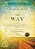 The Way by E. Stanley Jones (2011-07-01)