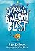 Jake's Balloon Blast by Ken Spillman (2015-05-01)