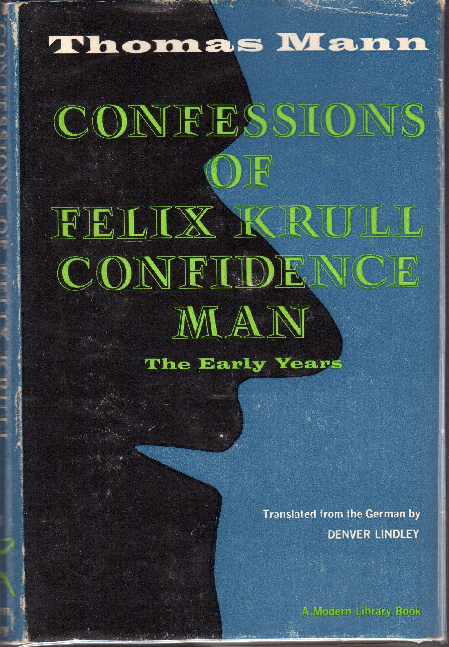 Confessions of Felix Krull, Confidence Mann; The early years