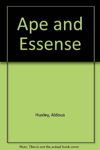 Ape and Essense