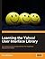 Learning the Yahoo! User Interface library: Develop your next generation web applications with the YUI JavaScript development library. by Dan Wellman (2008-03-24)
