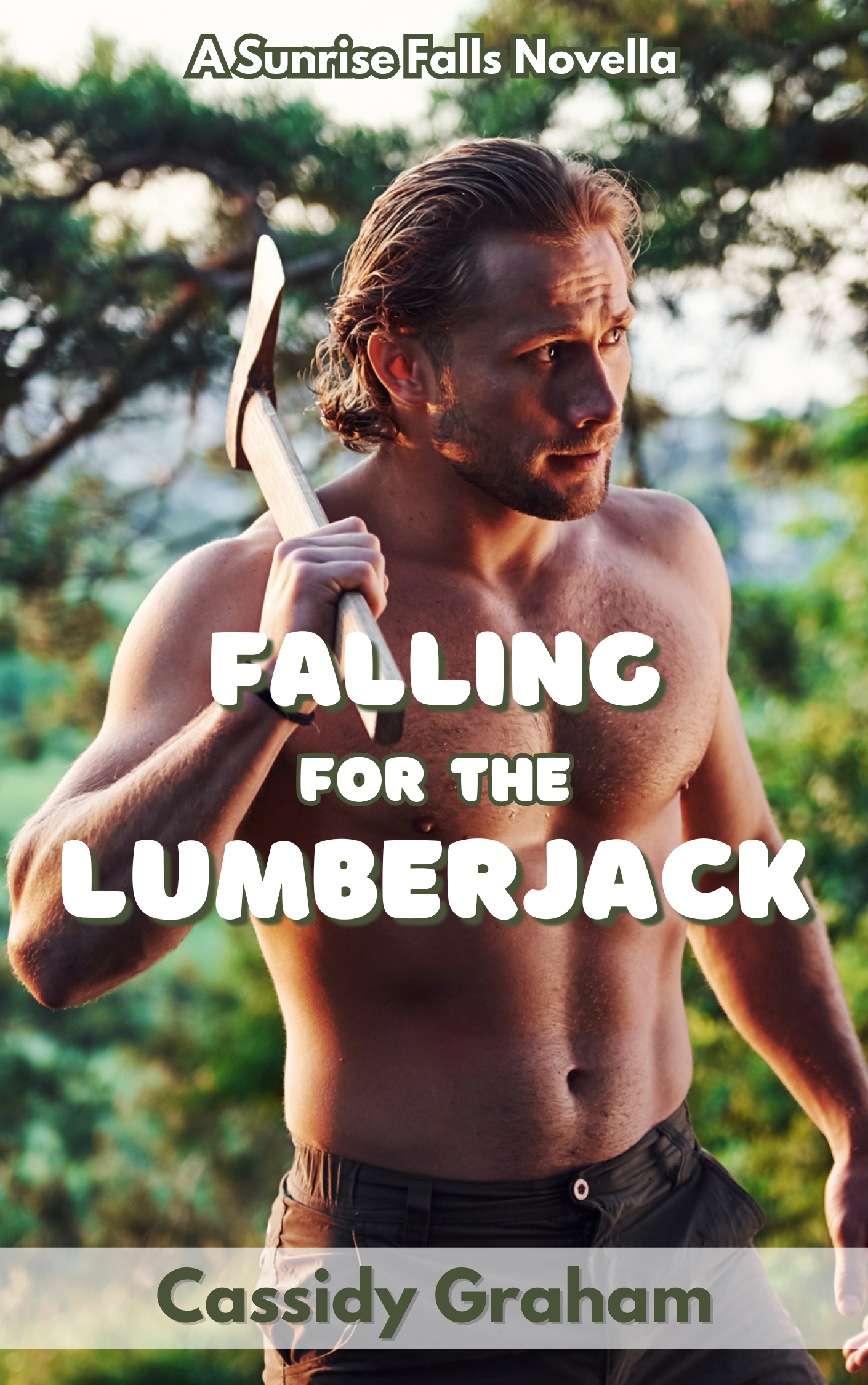 Falling for the Lumberjack (Sunrise Falls #2)