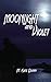 Moonlight and Violet by M. Kate Quinn (2011-11-29)