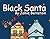 Black Santa: New Santa Mythology by Jamie Bernstein (2010-08-16)
