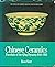 Chinese Ceramics: Porcelain...