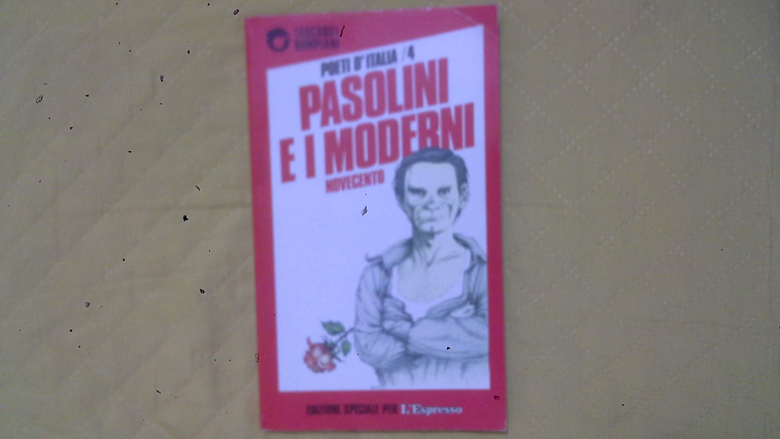 Pasolini e i Moderni. Novecento. (Paperback)