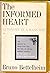 THE INFORMED HEART AUTONOMY IN A MASS AGE