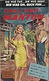 Call Her Wanton by Lon Williams