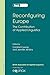Reconfiguring Europe: The C...
