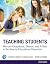 Teaching Students Who are E...