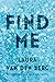 Find Me: A Novel by Laura van den Berg (2015-02-17)