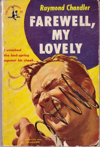 Farewell, my lovely: A mystery