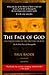 The Face of God: The Redisc...