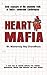 Heart Mafia: Bold Exposure of the Shameful Truth of India's Celebrated Cardiologists by Dr. Biswaroop Roy Chowdhury (2014-06-17)