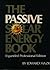 The Passive Solar Energy Bo...