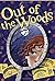 Out of the Woods by Lyn Gar...