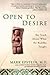 Open to Desire: The Truth About What the Buddha Taught by Epstein, Mark(January 5, 2006) Paperback