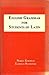 English Grammar for Students of Latin by Norman Goldman (1983-12-24)
