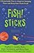 Fish! Sticks with DVD by Stephen C. Lundin (1900-01-01)
