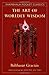 The Art of Worldly Wisdom (Shambhala Pocket Classics) by Balt... by Baltasar Gracián