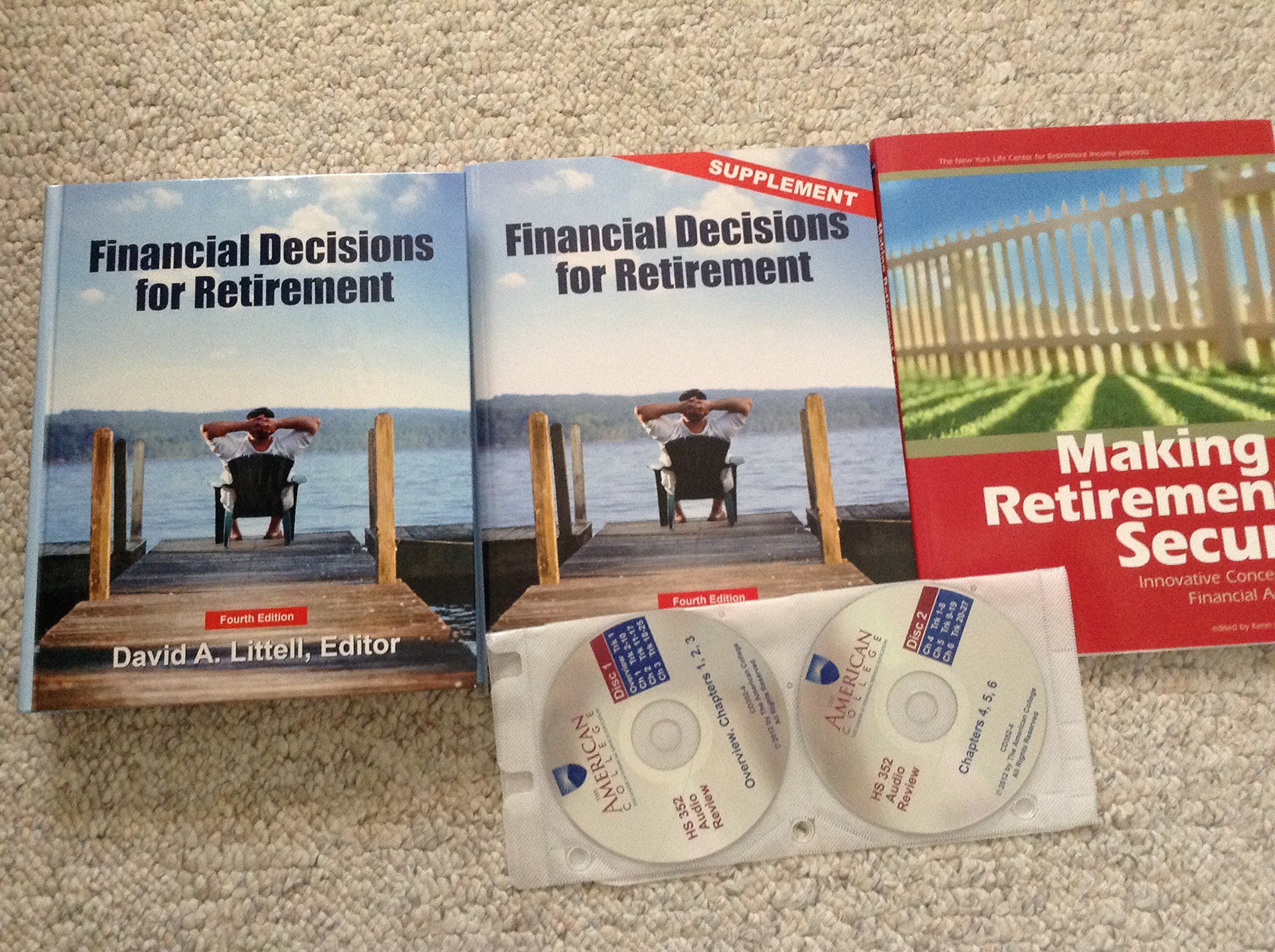 Financial Decisions for Retirement, Fourth Edition (Hardcover)