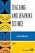 Teaching & Learning Science Handbook (08) by Tobin, Kenneth [Paperback (2008)]
