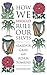 How We Should Rule Ourselves by Alasdair Gray (2005-04-07)