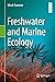 Freshwater and Marine Ecology